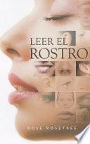 Libro Leer el Rostro