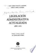 Legislación administrativa actualizada, año 1970