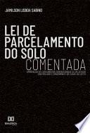 Libro Lei de Parcelamento do Solo Comentada