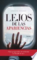 Lejos de las apariencias