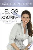 Lejos de Mi Sombra