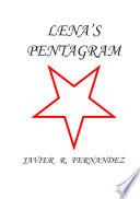 LENA'S PENTAGRAM