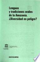 Lenguas y tradiciones orales de la Amazonía