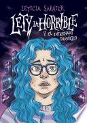 Lety la Horrible y el Internado Diabólico