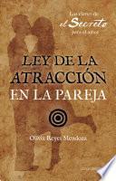 Ley de la Atracción en la pareja