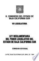 Ley reglamentaria del poder legislativo del Estado de Baja California Sur