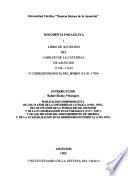 Libro de acuerdos del Cabildo de la Catedral de Asunción (1744-1764) y correspondencia del mismo (1610-1784)