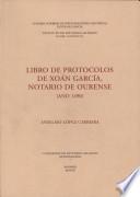 Libro de protocolos de Xoán García, notario de Ourense (año 1490)