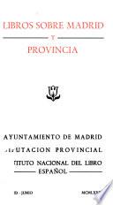 Libros sobre Madrid y provincia