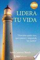 Libro Lidera tu vida