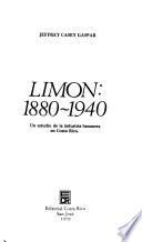 Limón, 1880-1940