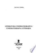 Literatura cinematográfica, cinematografía literaria