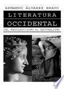 Literatura occidental: del neoclasicismo al naturalismo