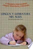 Llingua y lliteratura nes aules