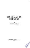 Lo demás es silencio