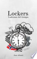 Lockers Ladrones del Tiempo