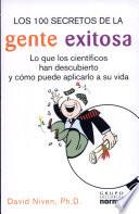 Los 100 Secretos De LA Gente Exitosa