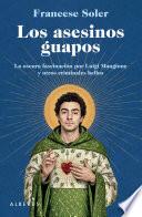 Los asesinos guapos