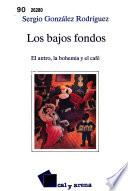 Los bajos fondos