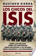 Los chicos del Isis