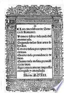 Los cinco libros de Seneca en romance ...