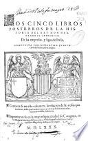 Los cinco libros postreros de la historia del rey Don Hernando el Catholico, de las empresas y ligas de Italia