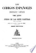 Los códigos españoles concordados y anotados ...: Indice de las leyes y glosas del mismo, por el licenciado Gregorio Lopez de Tovar