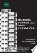Los dibujos de Rafael Leoz sobre vivienda social
