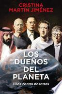 Los dueños del planeta