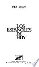 Los españoles de hoy