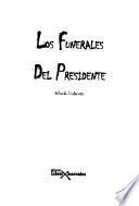 Los funerales del presidente