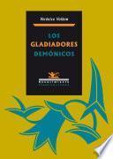 Los gladiadores demónicos