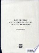 Los grupos místico-espirituales de la actualidad