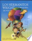 Los hermanitos Wright y la máquina de volar