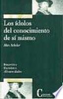 Los ídolos del conocimiento de sí mismo