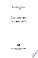 Los jardines de Aranjuez