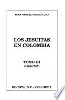 Los jesuítas en Colombia: 1696-1767