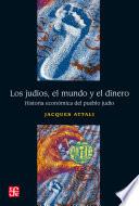 Los judíos, el mundo y el dinero