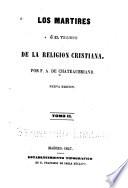 Los martires, ó, El tirunfo de la religion Cristiana