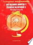 Los mejores hábitos y técnicas de estudio