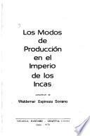 Los Modos de producción en el imperio de los Incas