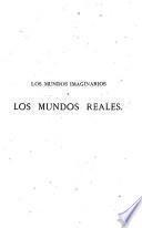Los mundos imaginarios, los mundos reales
