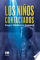 Los niños contactados