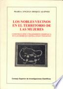 Los nobles vecinos en el territorio de las mujeres