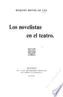 Los novelistas en el teatro