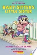 Los Patines de Karen (Karen's Roller Skates)