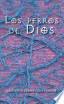 Los Perros De Dios