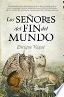 Los señores del fin del mundo