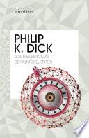 Libro Los tres estigmas de Palmer Eldritch