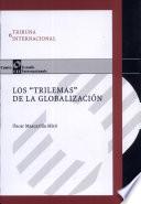 Los trilemas de la globalización
